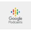 The Google Podcasts App Will Cease On April 2nd